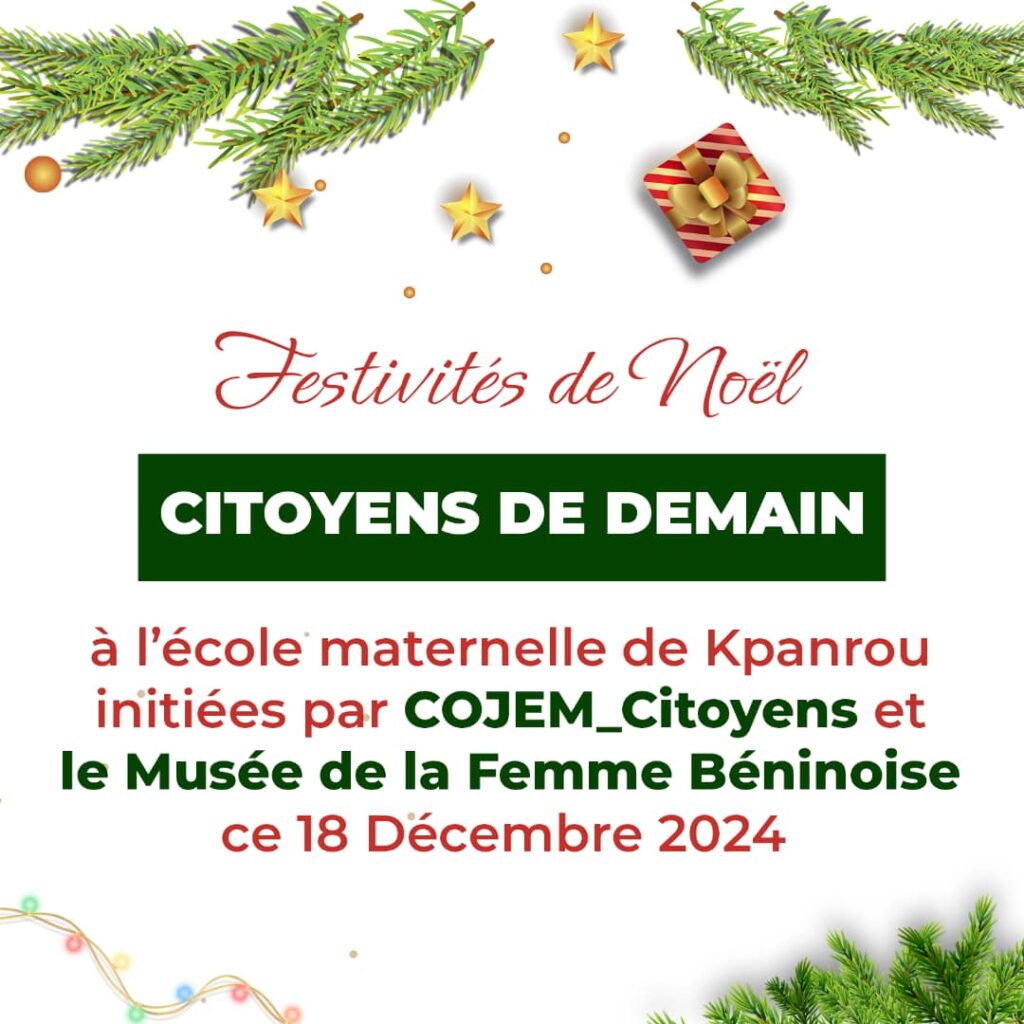 Noël et Citoyenneté : ‘’Cojem-Citoyen’’ et ‘’ Musée de la femme Béninoise’’ offre une festivité inédite aux enfants de kpanroun le 18 décembre