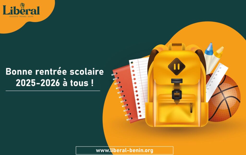 Bénin : le parti Le Libéral souhaite une bonne rentrée scolaire à tous les élèves et enseignants